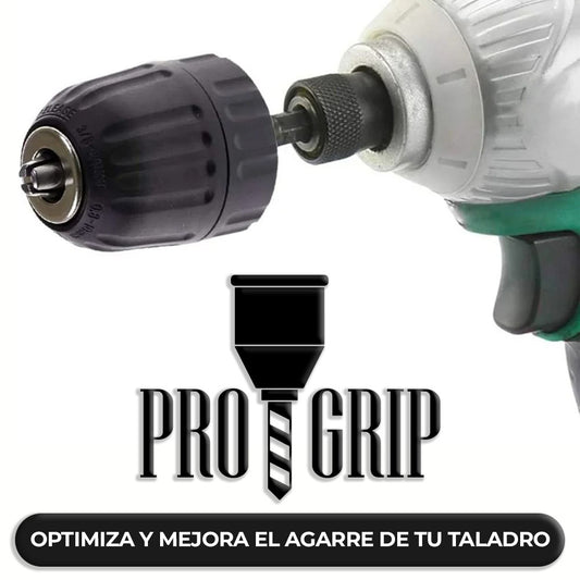 ProGrip™ - Cambia Brocas en Segundos y Aumenta la Precisión de tu Taladro